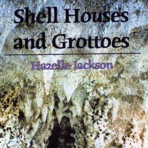 Blott Kerr-Wilson, 'Shell Houses and Grottoes', featured book